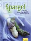 Spargel - Rezepte von Pio
