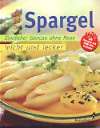 Spargel - Sinnlicher Genuss ohne Reue